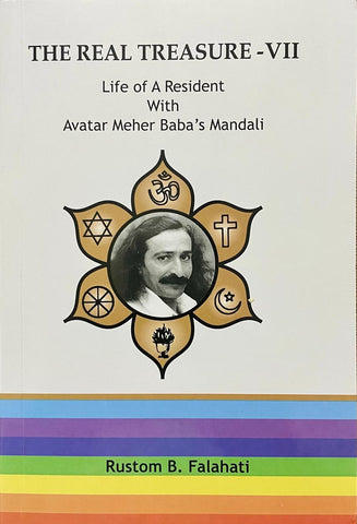 THE REAL TREASURE - VII By Rustom B. Falahati (Paper Back)