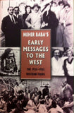 EARLY  MESSAGES TO  THE WEST  PB - Meher Book House