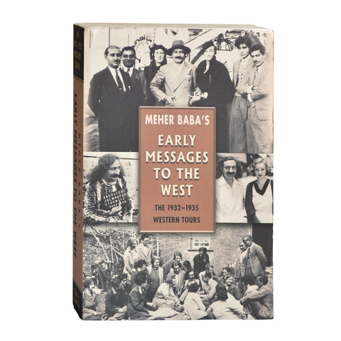 EARLY  MESSAGES TO  THE WEST  PB - Meher Book House