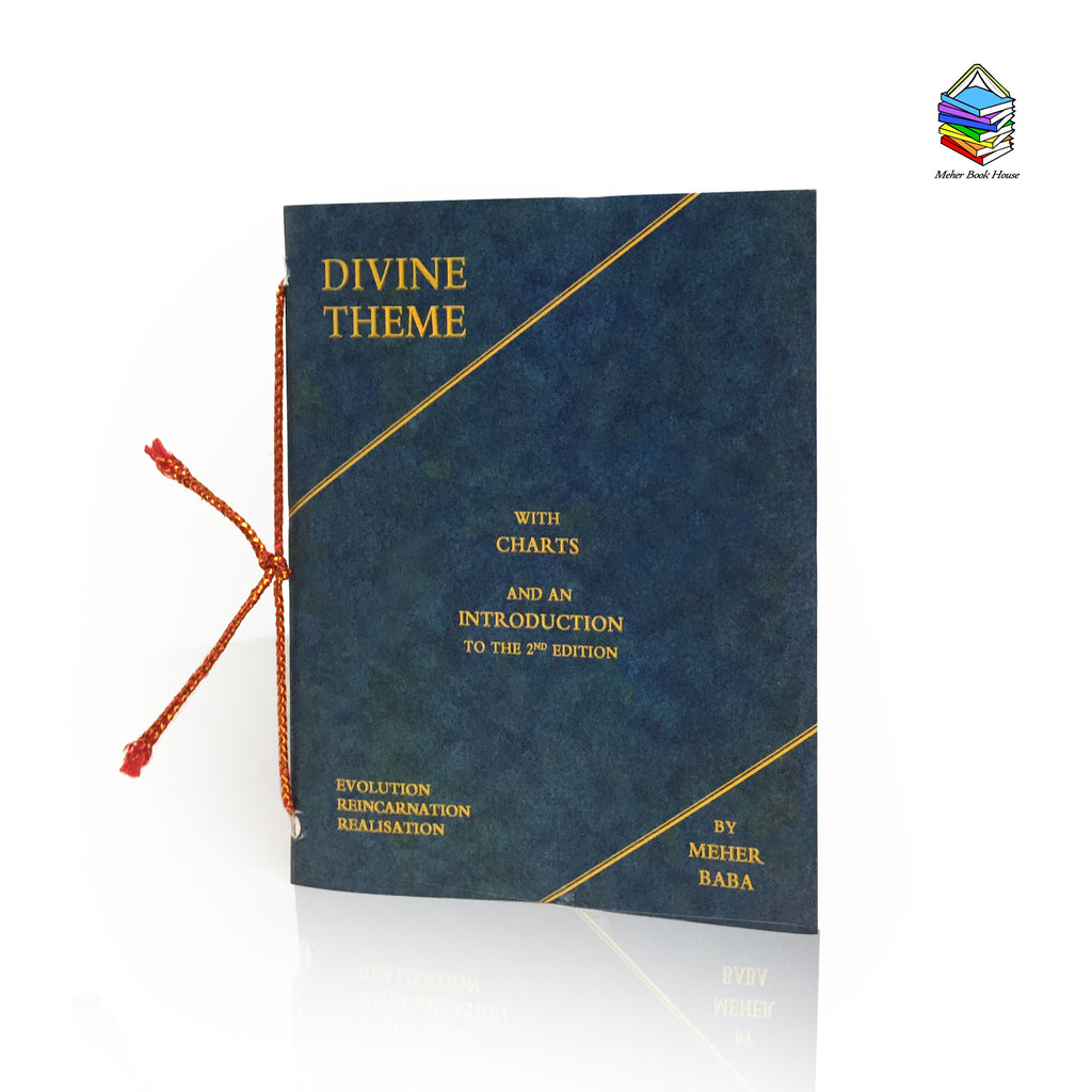 DIVINE THEME BY MEHER BABA - Meher Book House
