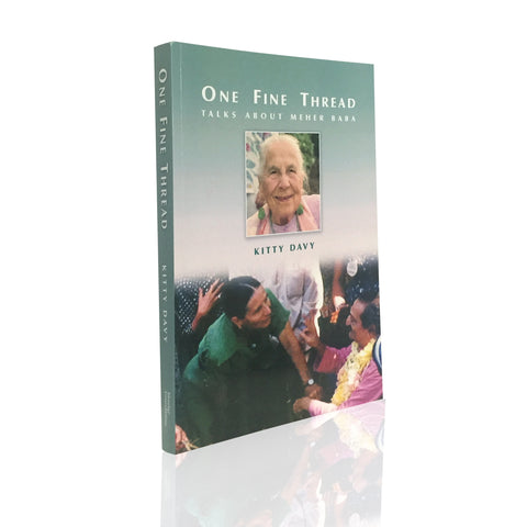 ONE FINE THREAD  BY KITTY DAVY - Meher Book House