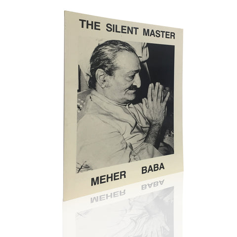 THE SILENT MASTER MEHER BABA BY IRWIN LUCK - Meher Book House