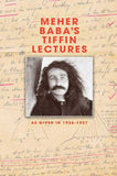 MEHER BABAS' TIFFIN LECTURES - Meher Book House